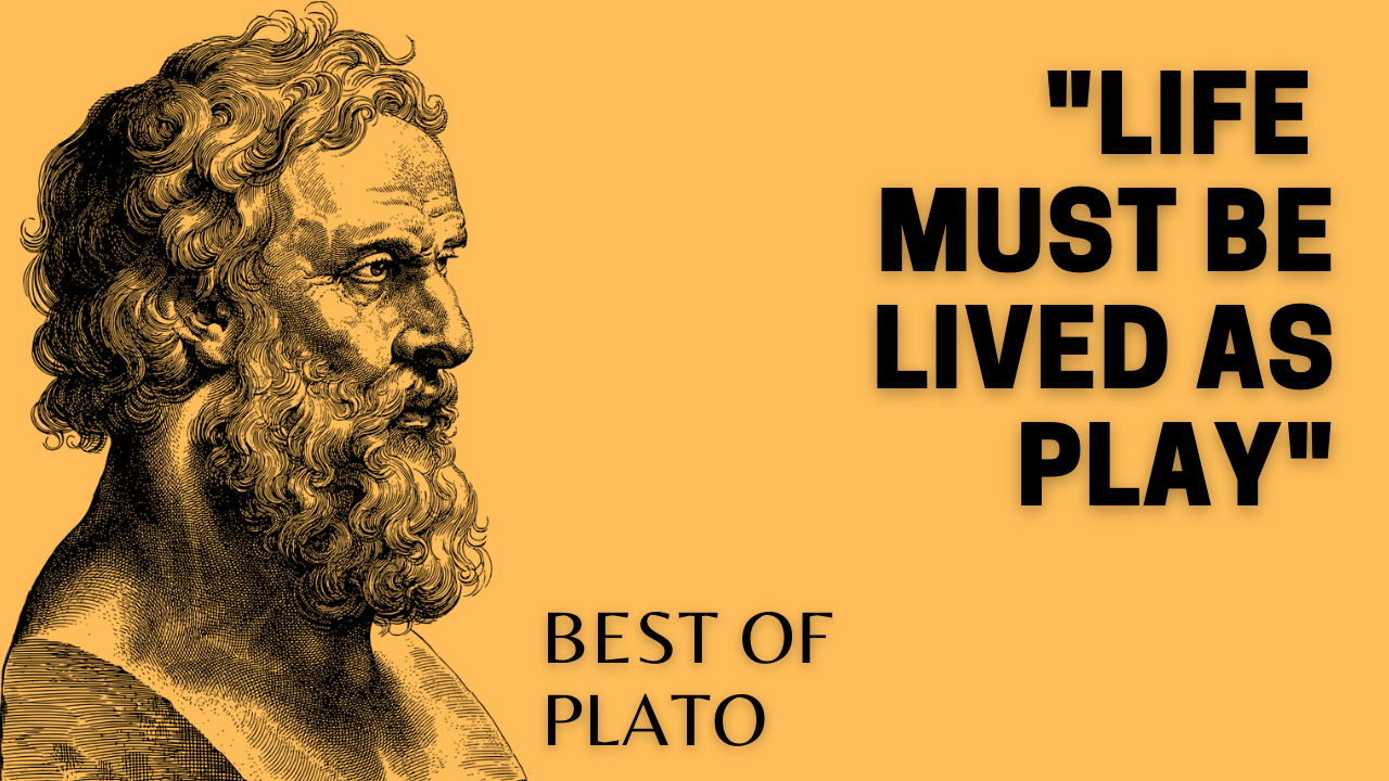 57 Famous Plato Quotes About Life